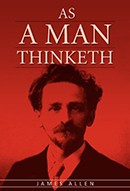 as-a-man-thinketh-the-original-classic-about-law-of-attraction-that-inspired-the-secret