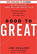 good-to-great-why-some-companies-make-the-leapand-others-dont