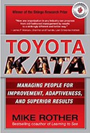 toyota-kata-managing-people-for-improvement-adaptiveness-and-superior-results-managing-people-for-improvement-adaptiveness-and-superior-results